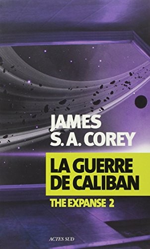 La Guerre de Caliban (French language, 2015, Actes Sud)