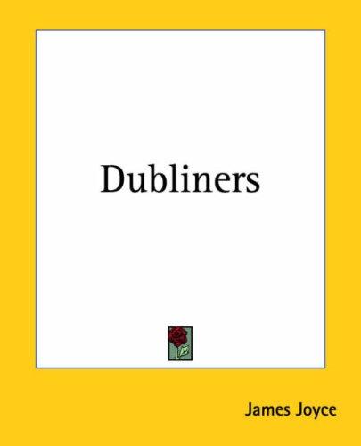 Dubliners (Paperback, Kessinger Publishing)