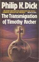 The transmigration of Timothy Archer (1983, Panther)