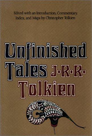 Unfinished Tales of Numenor and Middle-earth (1980, Houghton Mifflin)