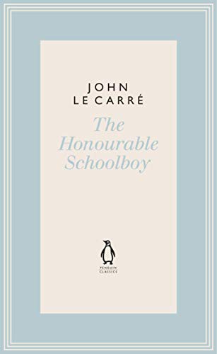 The Honourable Schoolboy (Hardcover, 2019, Penguin Classics)