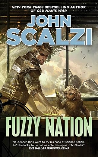 Fuzzy Nation (2011, Tor)