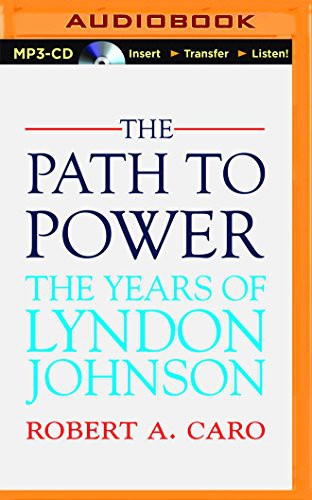 The Path to Power (AudiobookFormat, 2014, Brilliance Audio)