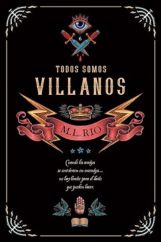 Todos somos villanos (Spanish language, 2020, Ediciones Urano S. A.)