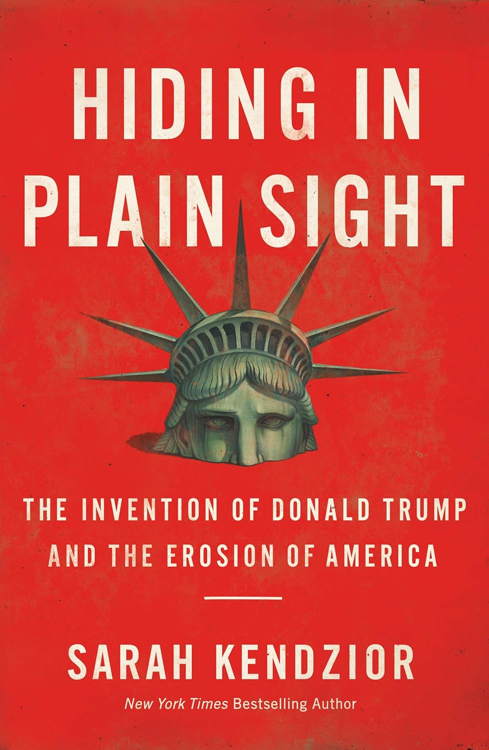 Hiding in Plain Sight (2020, Flatiron Books)