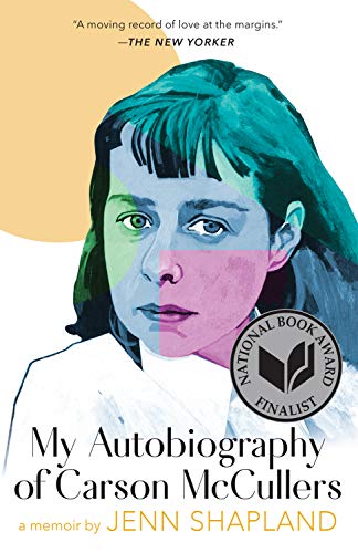 My Autobiography of Carson McCullers (2021, Tin House Books, LLC)