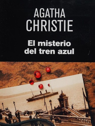 El misterio del tren azul (Spanish language, 2019, [publisher not identified])