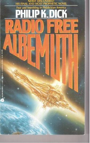 Radio Free Albemuth (Paperback, 1987, Avon Books)