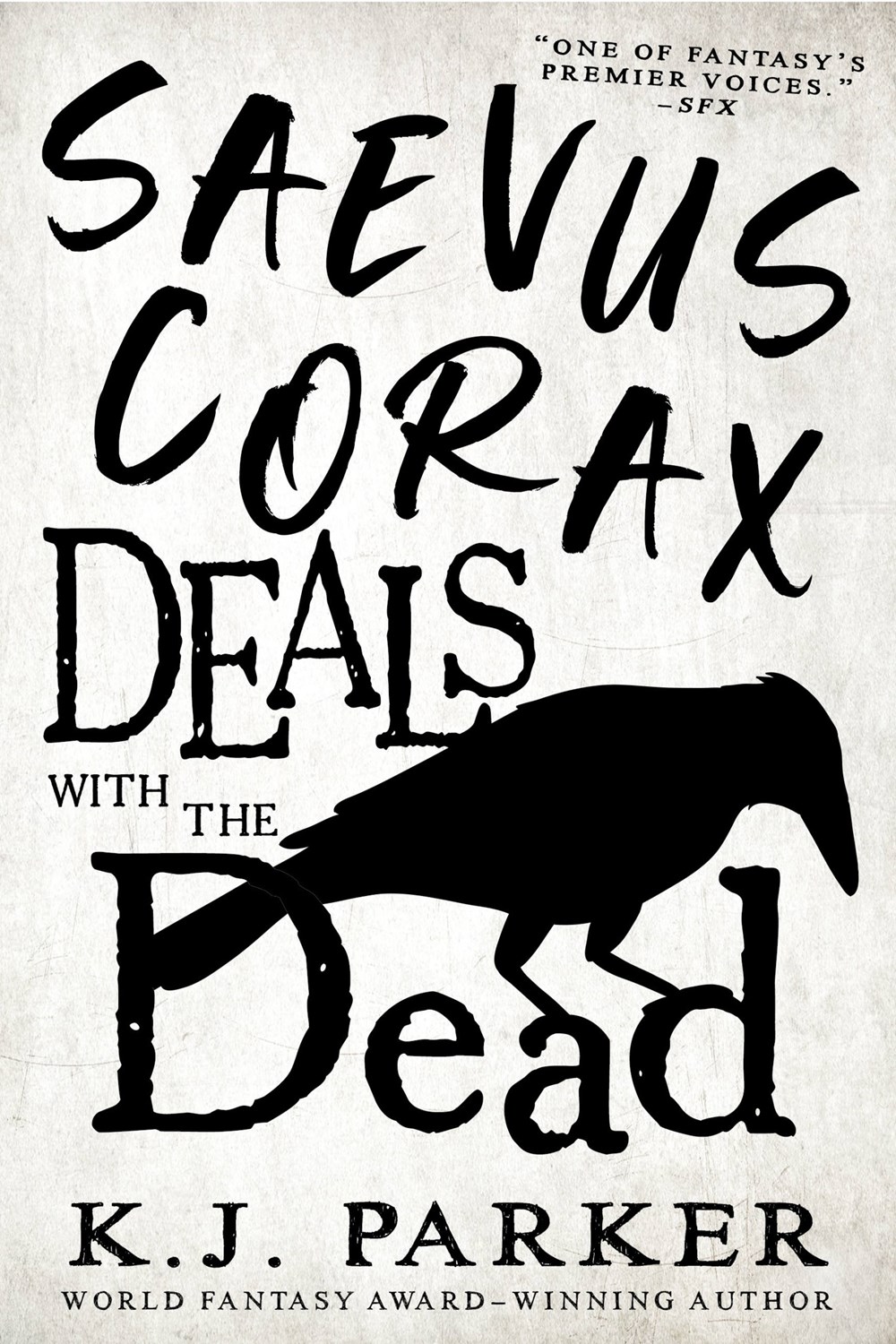 Saevus Corax Deals with the Dead (EBook, 2023, Little, Brown Books)