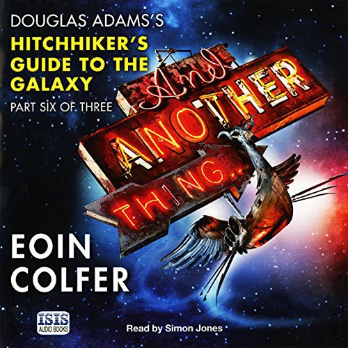 And Another Thing... (AudiobookFormat, 2010, Isis Audio Books)