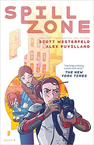 Spill zone (2018, First Second Books)