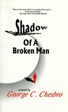 Shadow of a Broken Man (Paperback, Apache Beach Publications)