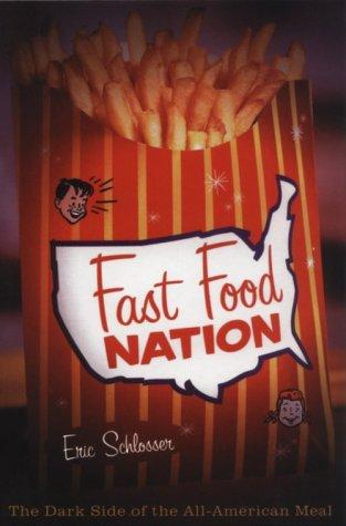 Fast Food Nation (Hardcover, 2001, Thorndike Press)