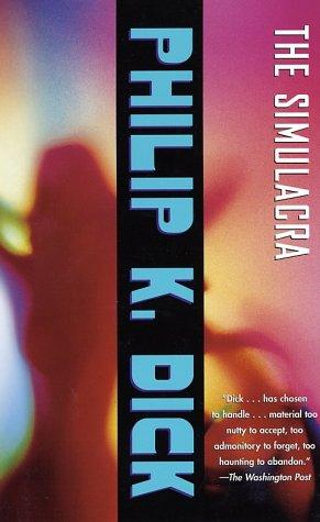 The simulacra (2002, Vintage Books)