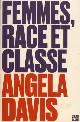 Femmes, race et classe (Paperback, Français language, 2022, ZULMA)