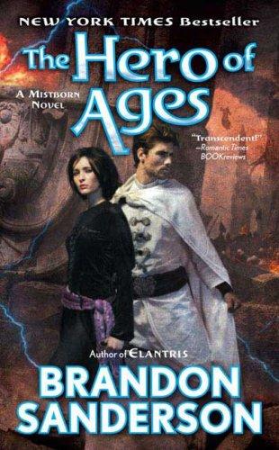 The Hero of Ages (Hardcover, 2008, Tor)