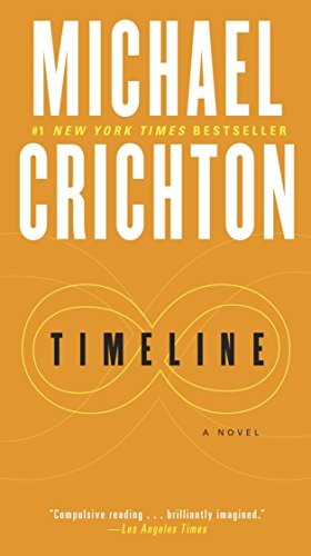 Timeline: A Novel (2013, Ballantine Books)