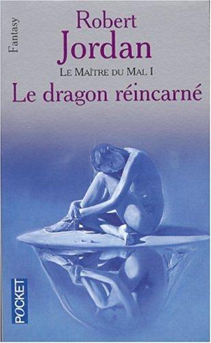 Le maître du mal 1: le Dragon réincarné (French language, Presses Pocket)