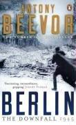 Berlin: The Downfall 1945 (2003, Penguin Books Ltd)