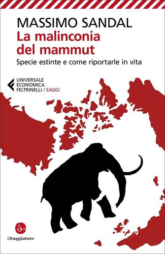 La malinconia del mammut (EBook, Italian language, 2019, Feltrinelli)