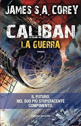 Caliban. La guerra (Italian language, 2015)