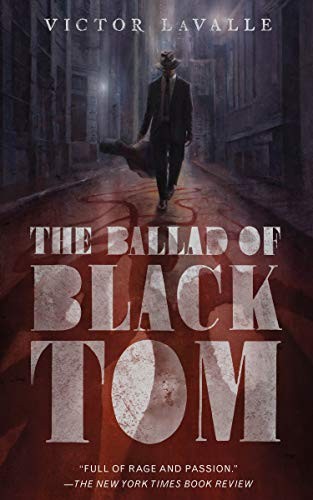 The Ballad of Black Tom (Paperback, 2016, Tor.com)