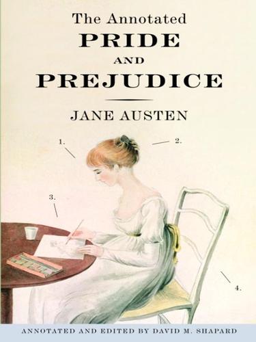 The Annotated Pride and Prejudice (EBook, 2008, Knopf Doubleday Publishing Group)