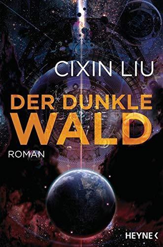 Der dunkle Wald : Roman (German language)