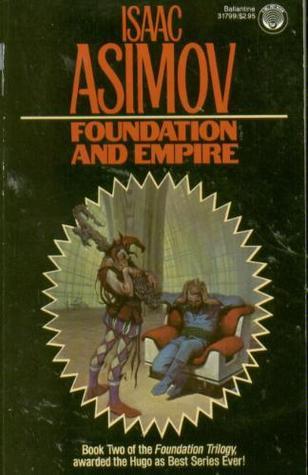 Foundation and Empire (Paperback, 1983, Del Rey)