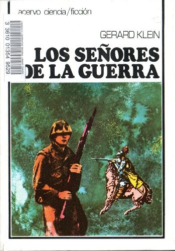 Los Señores de la Guerra (Hardcover, 1970, Ediciones)