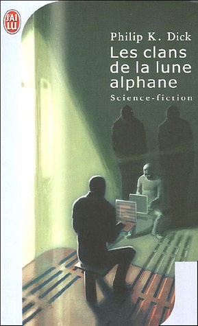 Les clans de la lune alphane (French Edition) (French language, 2005, J'AI LU (ï¿½DITIONS))