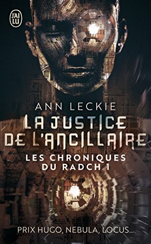 La justice de l'ancillaire (Paperback, français language, 2017, J'ai lu)