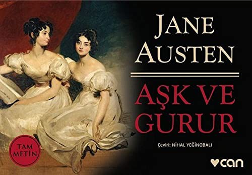 Aşk ve Gurur (Paperback, 2017, Can Yayınları, Can Yaynlar)