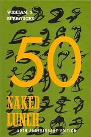 Naked Lunch (Hardcover, 2009, Grove Press)