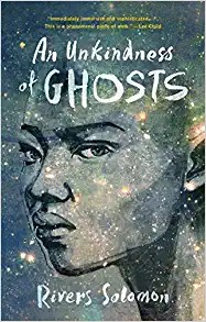 An unkindness of ghosts (Paperback, 2017, Akashic Books)