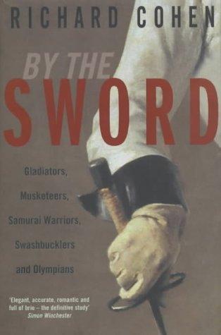 By the Sword (Hardcover, 2002, Macmillan)