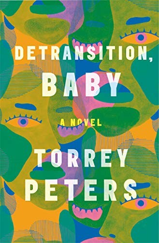 Detransition, Baby (hardcover, 2021, One World)