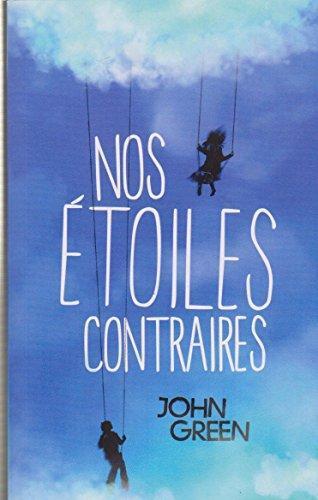 Nos étoiles contraires (French language, 2013)