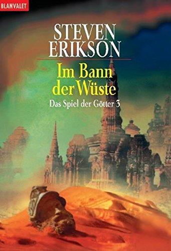 Das Spiel der Götter 3. Im Bann der Wüste (Paperback, German language, 2001, Goldmann)