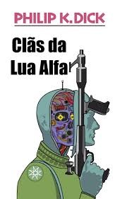 Os clãs da lua de alfa. (1964, Europa-América)