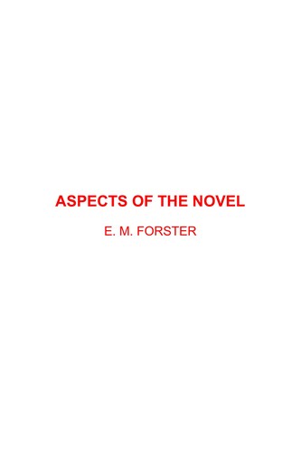 Aspects of the Novel (2002, RosettaBooks)