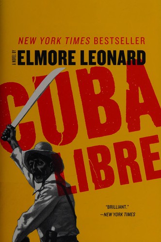 Cuba libre (2012, William Morrow & Co)