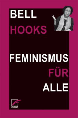 Feminismus für alle (Paperback, German language, 2022, Unrast Verlag)