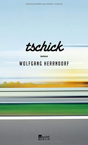 Tschick (German language, 2010, Rowohlt Verlag)