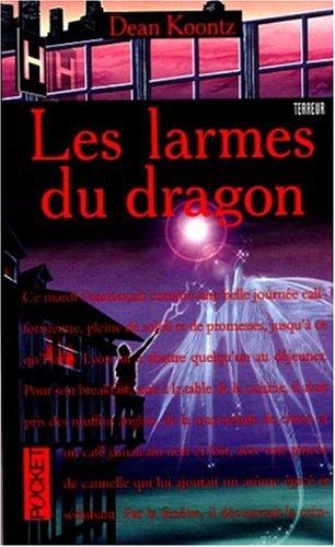 Les larmes du dragon (Paperback, 1998, Pocket)