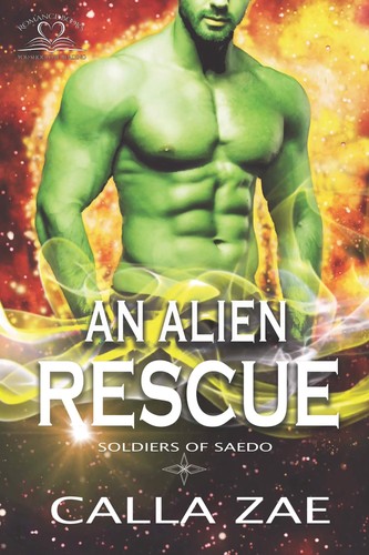 An Alien Rescue (2021, Prose & Concepts LLC)