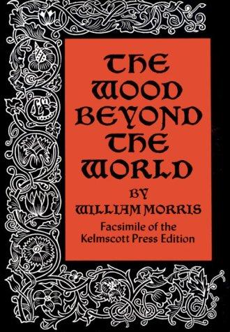 The wood beyond the world. (1972, Dover Publications)