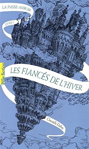 Les fiancés de l'hiver (Paperback, Français language, 2017, French and European Publications Inc)