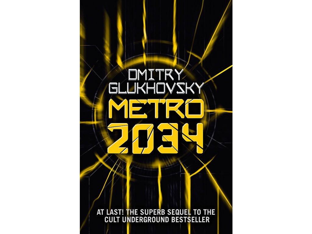 Metro 2034 (Paperback, inglese language, 2009, Heyne)