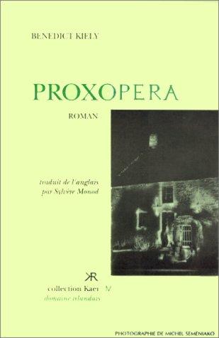 Proxopera (French language, 1993, Ed. Marval)